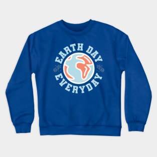 Earth Day Everyday v3 Crewneck Sweatshirt